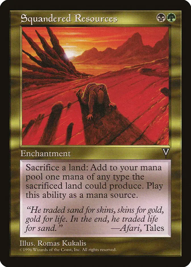 squandered resources mtg
